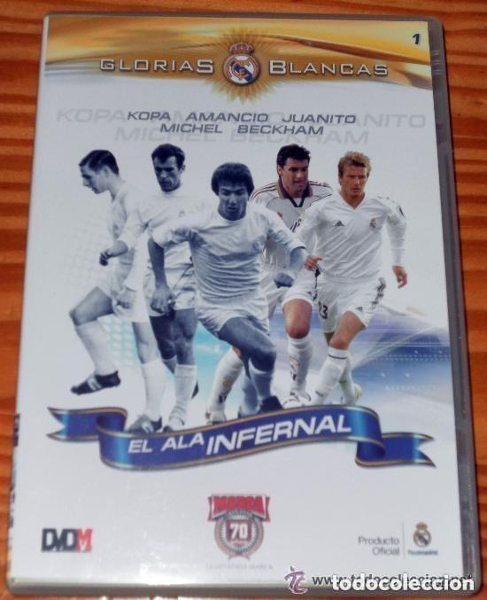 Cine: DVD - Glorias blancas REAL MADRID El ala infernal - Kopa, Amancio, Juanito, Michel y David Beckham