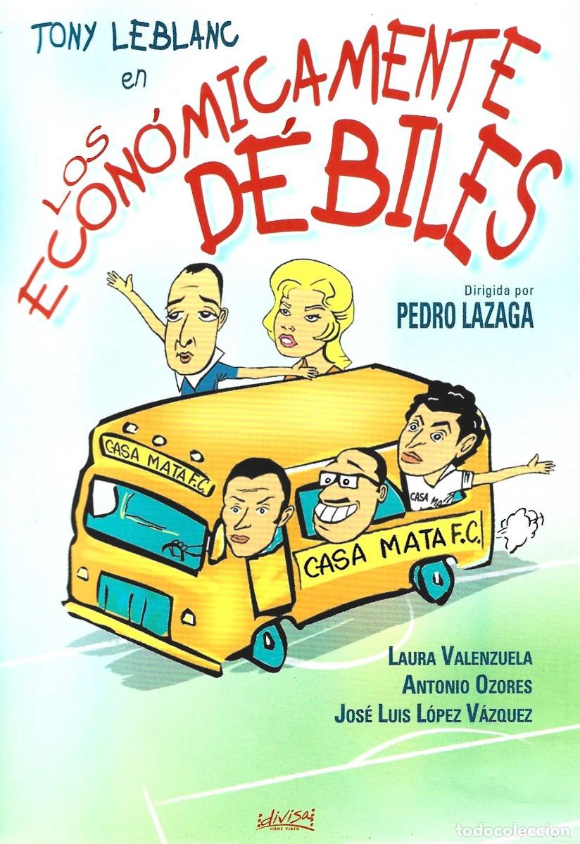 Cine: LOS ECON&Oacute;MICAMENTE D&Eacute;BILES TONY LEBLANC