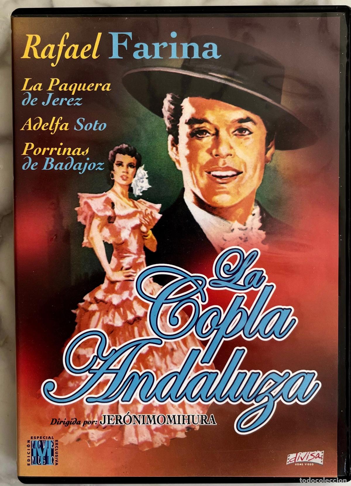 Cine: LA COPLA ANDALUZA. RAFAEL FARINA. LA PAQUERA DE JEREZ. PORRINA DE BADAJOZ. JERONIMO MIHURA. DVD