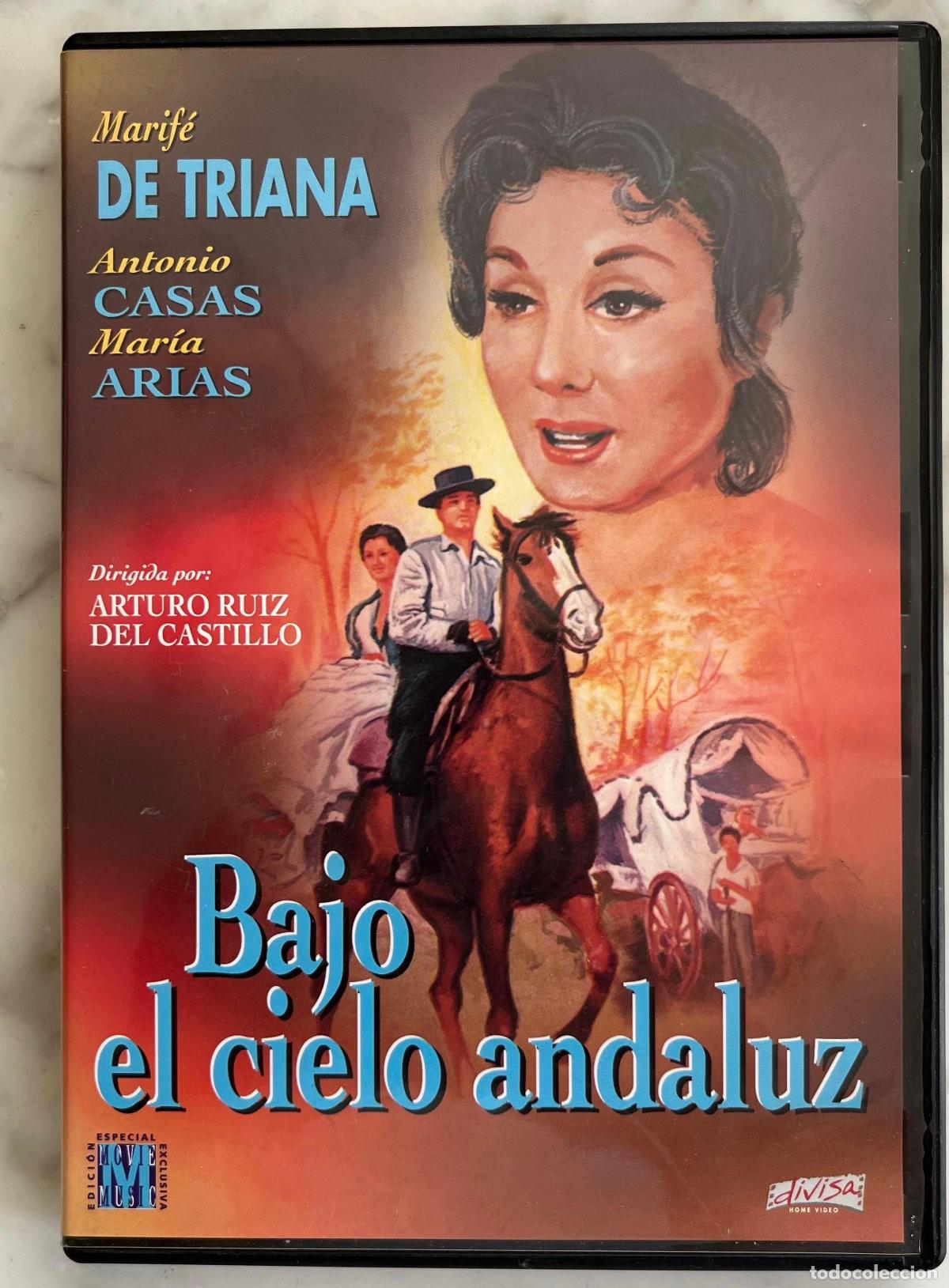 Cine: BAJO EL CIELO ANDALUZ. MARIFE DE TRIANA. ANTONIO CASAS. ARTURO RUIZ DEL CASTILLO. DVD