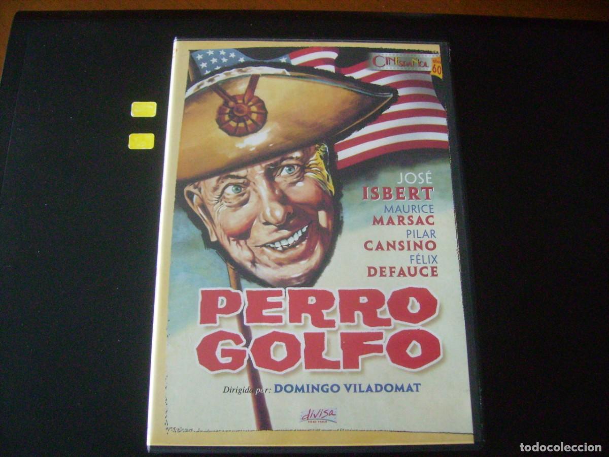 Cine: PERRO GOLFO / PEPE ISBERT UN CLASICO