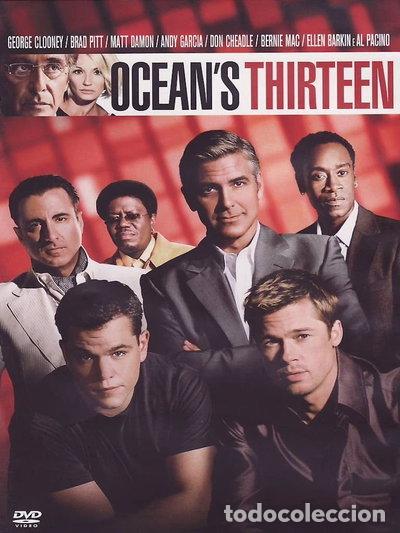Cine: Ocean's Thirteen- 7321961182219