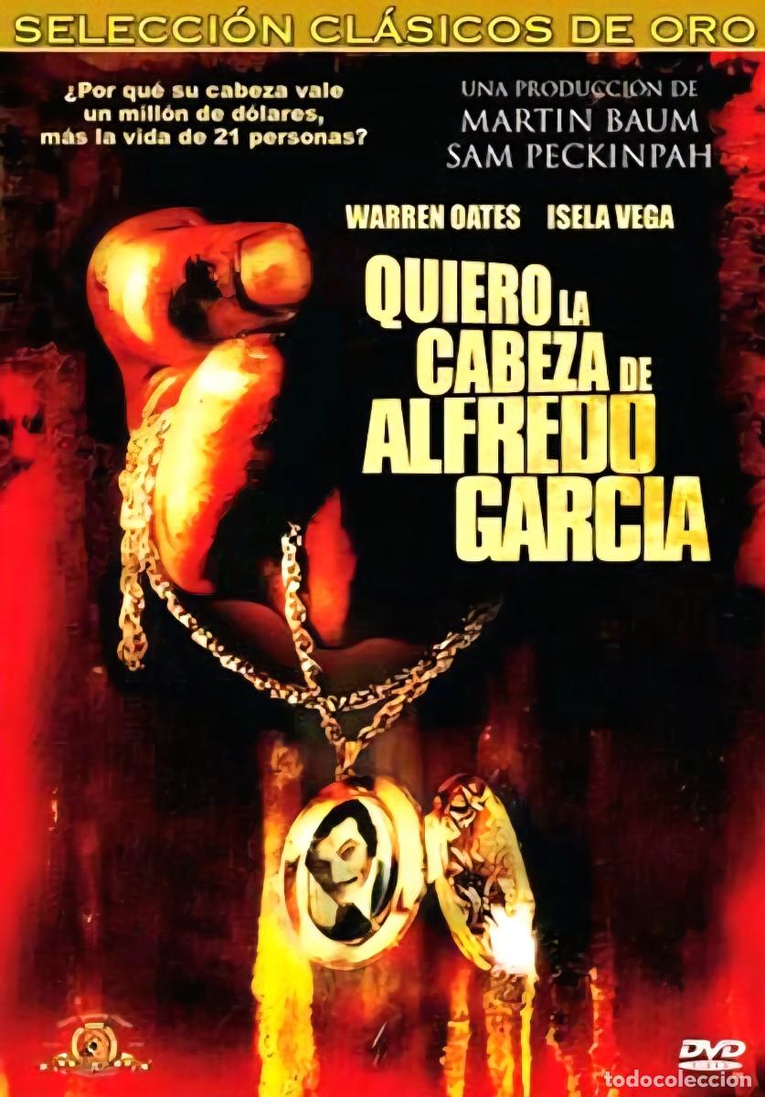 Cinema: Dvd Quiero la Cabeza de Alfredo Garc&iacute;a (descatalogado pocos dvds con Warren Oates, Isela Vega)