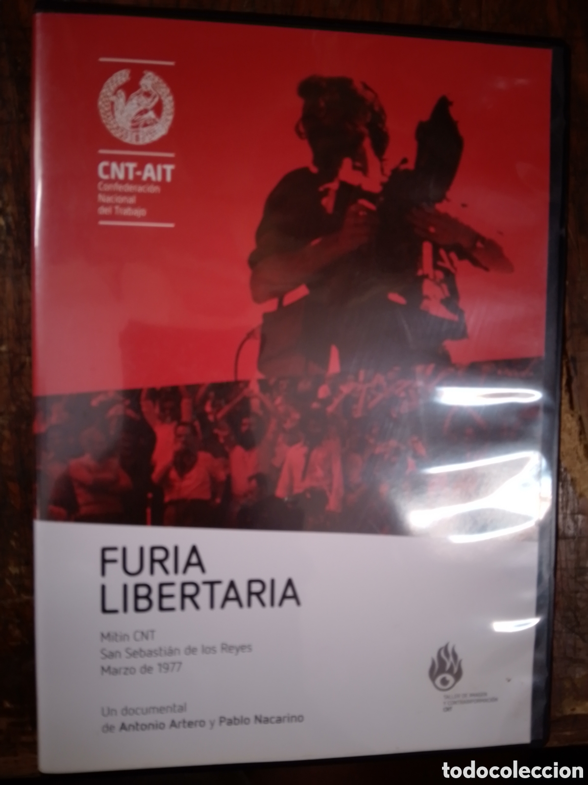 Cinema: FURIA LIBERTARIA. MITIN CNT. ARTERO, ANTONIO. TALLER DE CONTRAINFORMACION CNT. 2011