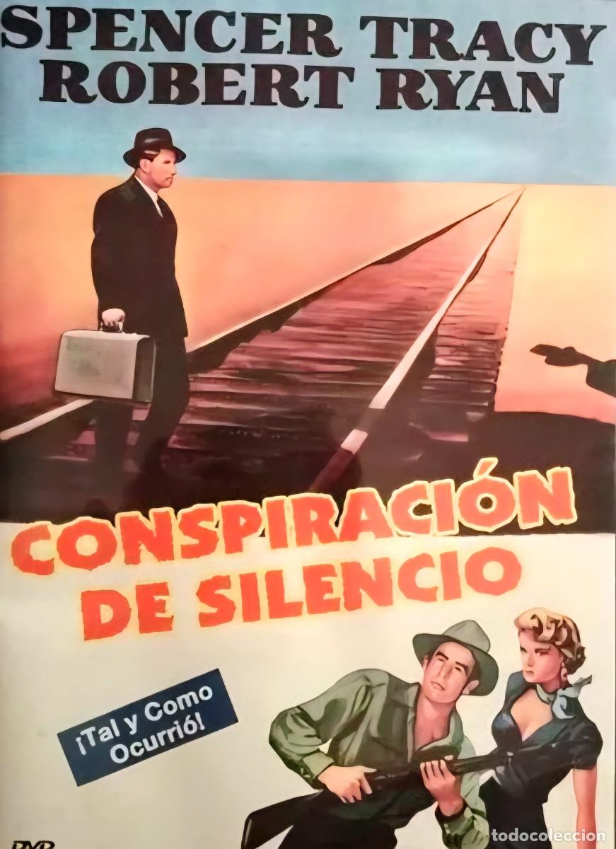 Cine: Dvd CONSPIRACION DE SILENCIO (descatalogado con SPENCER TRACY, ROBERT RYAN)