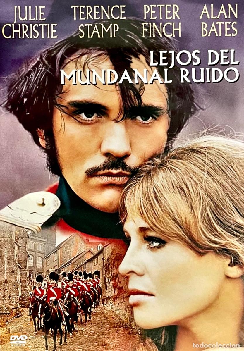 Cine: LEJOS DEL MUNDANAL RUIDO. Julie Christie. Terence Stamp. Peter Finch. Alan Bates. John Schlesinger.