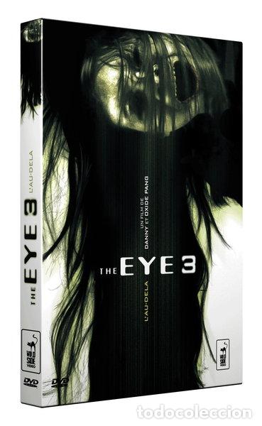 Cine: The Eye 3: L'au-del&agrave;- 3700301012395