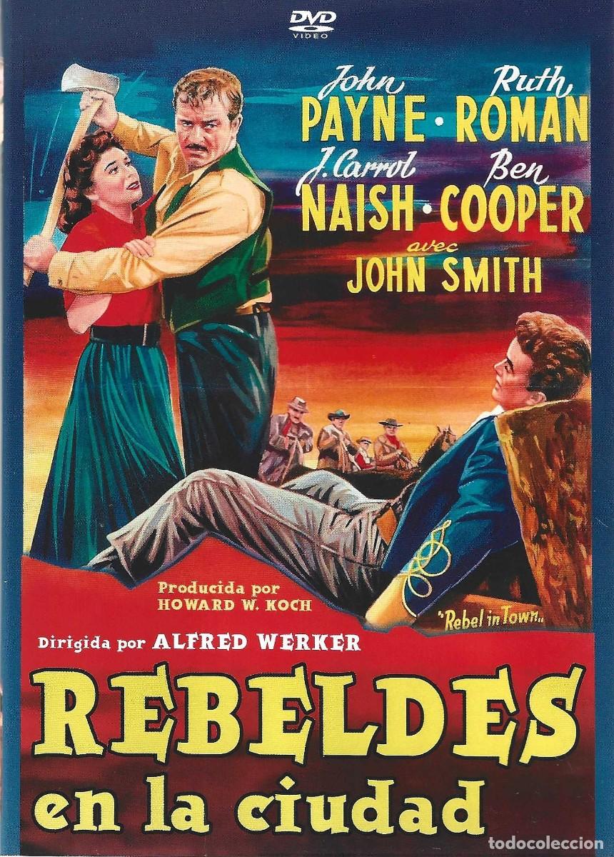 Cine: REBELDES EN LA CIUDAD JOHN PAYNE