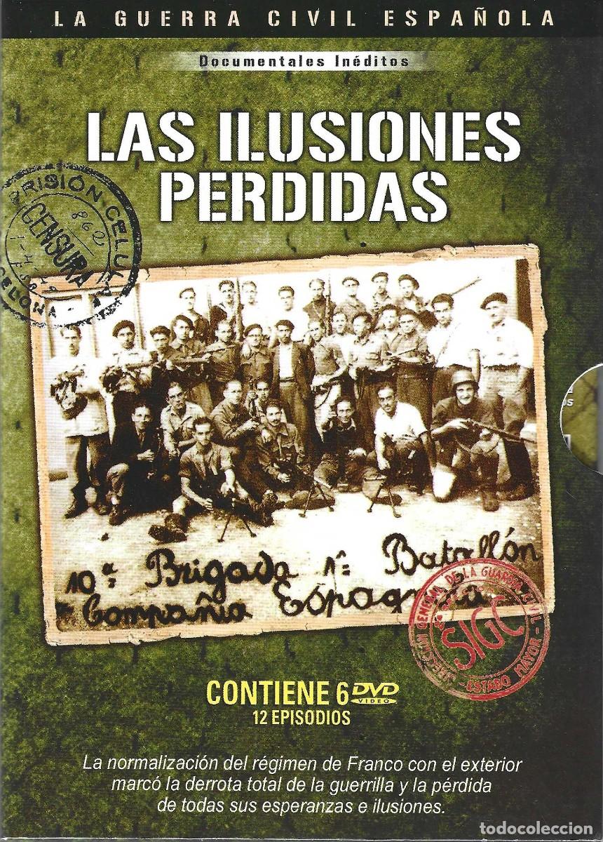 Cine: LAS ILUSIONES PERDIDAS LA GUERRA CIVIL ESPA&Ntilde;OLA (6 DVD)
