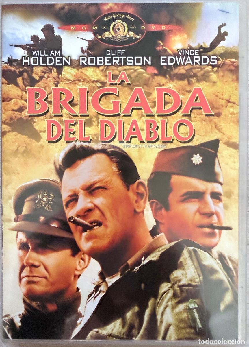 Cine: LA BRIGADA DEL DIABLO &ndash; DVD &ndash; WILLIAM HOLDEN / CLIFF ROBERTSON / VINCE EDWARDS &ndash; ANDREW V. McLAGLEN