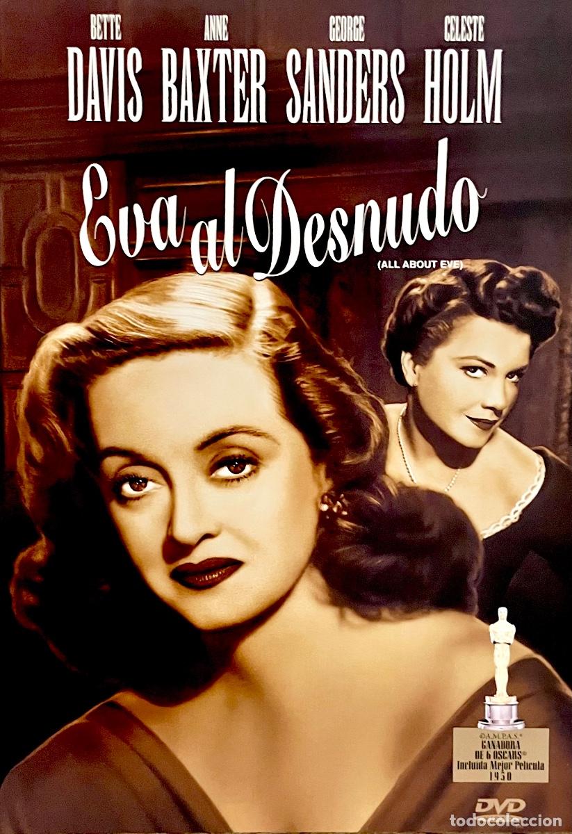 Cine: EVA AL DESNUDO. Anne Baxter. Bette Davis. George Sanders. Marilyn Monroe. Joseph L. Mankiewicz.