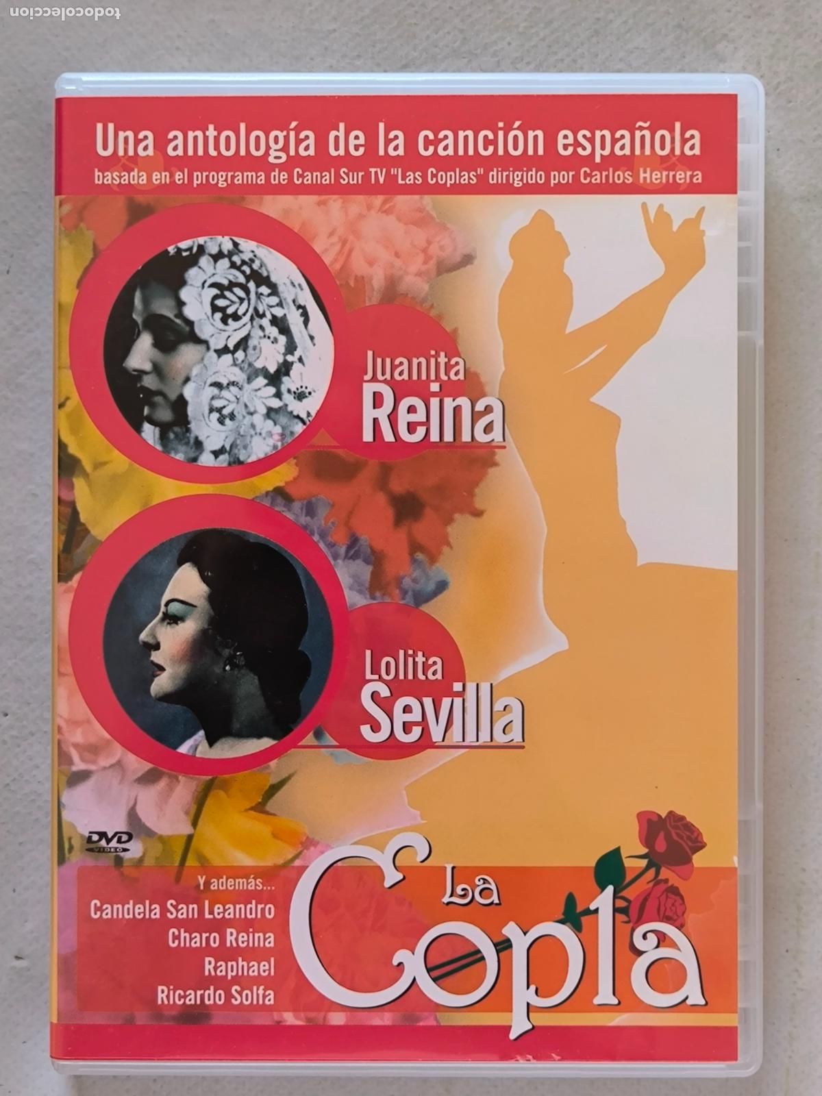 Cine: DVD LA COPLA: JUANITA REINA Y LOLITA SEVILLA - ANTONOLOGIA DE LA CANCION ESPA&Ntilde;OLA (030)