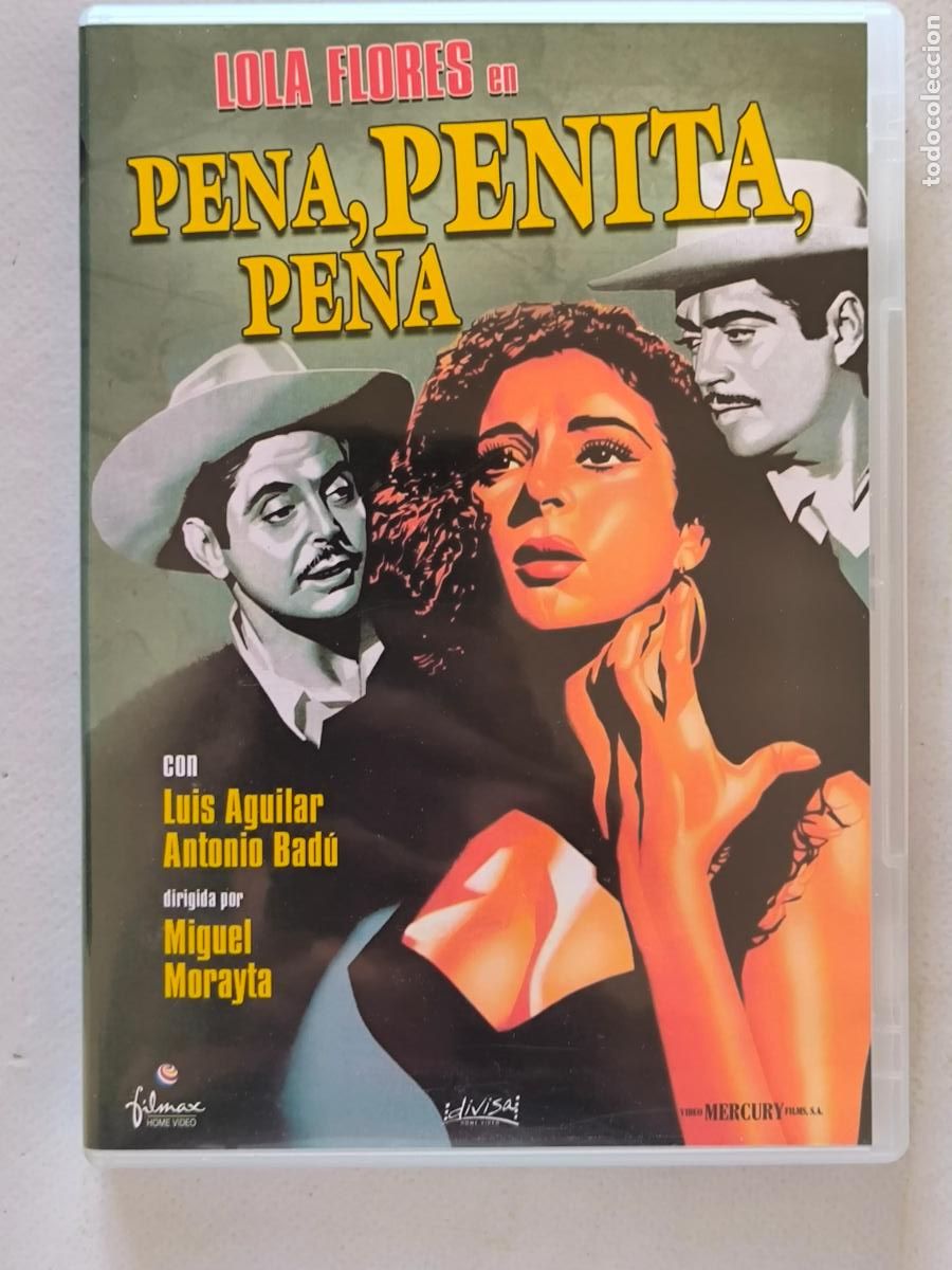 Cine: DVD PENA, PENITA, PENA - LOLA FLORES (031)