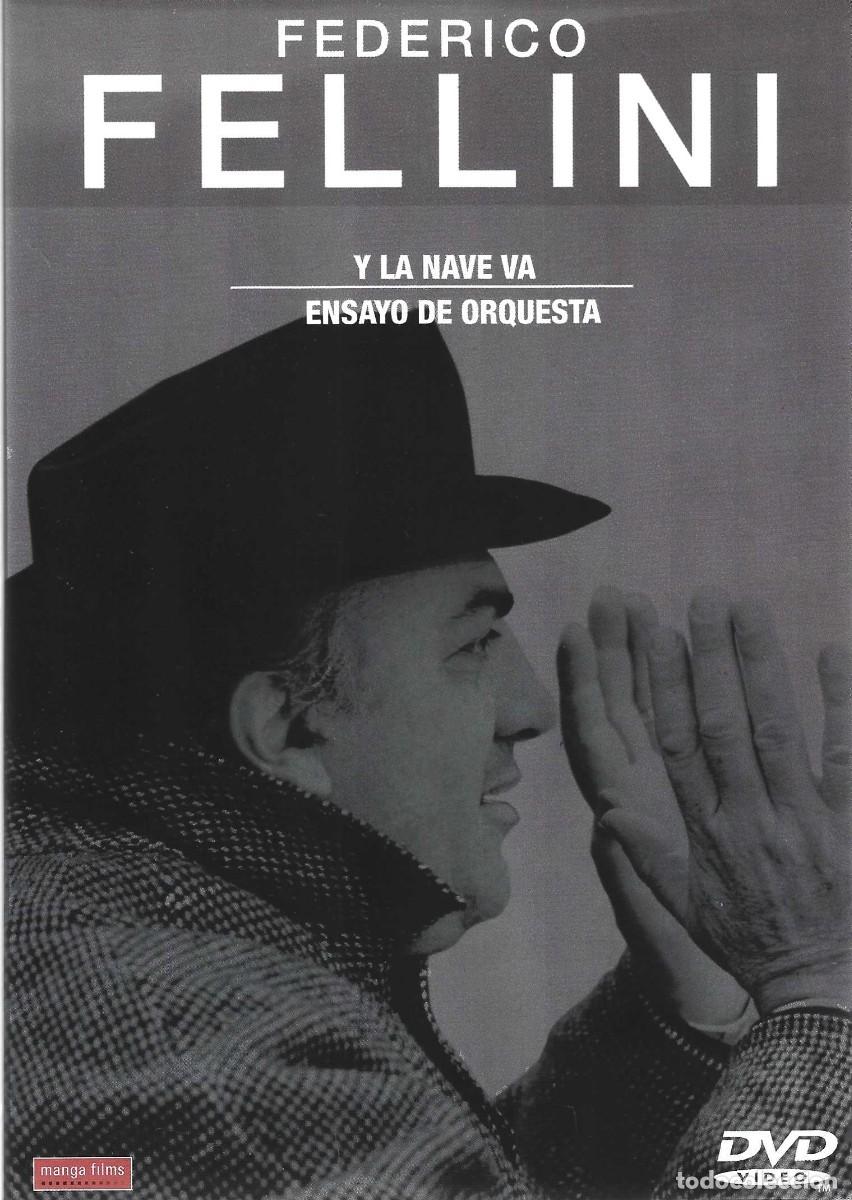 Cine: FEDERICO FELLINI Y LA NAVE VA & ENSAYO DE ORQUESTA
