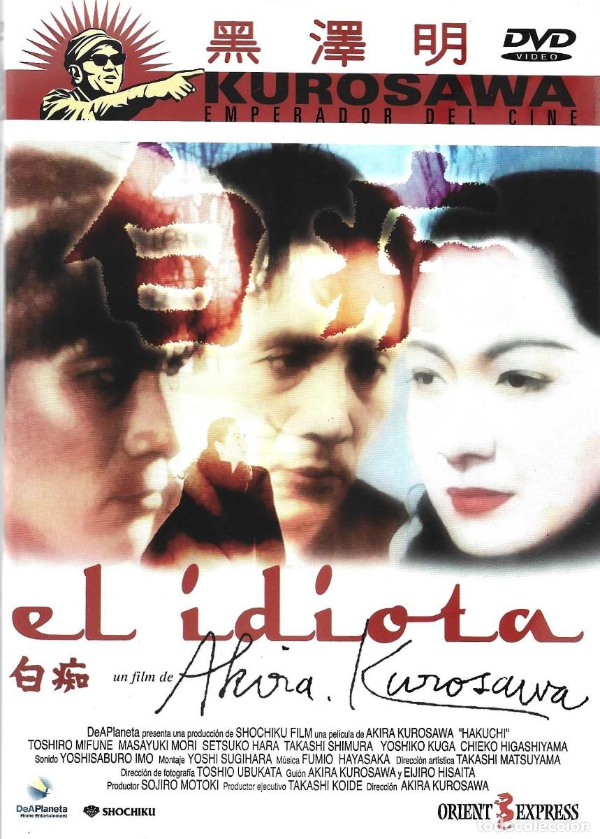 Cine: EL IDIOTA DE AKIRA KUROSAWA