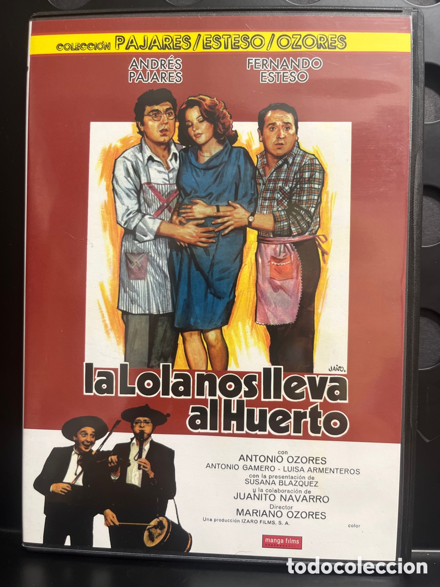 Cine: LA LOLA NOS LLEVA AL HUERTO : COLECCI&Oacute;N PAJARES & ESTESO & OZORES de MARIANO OZORES 90&rsquo; DVD ( 1984 )