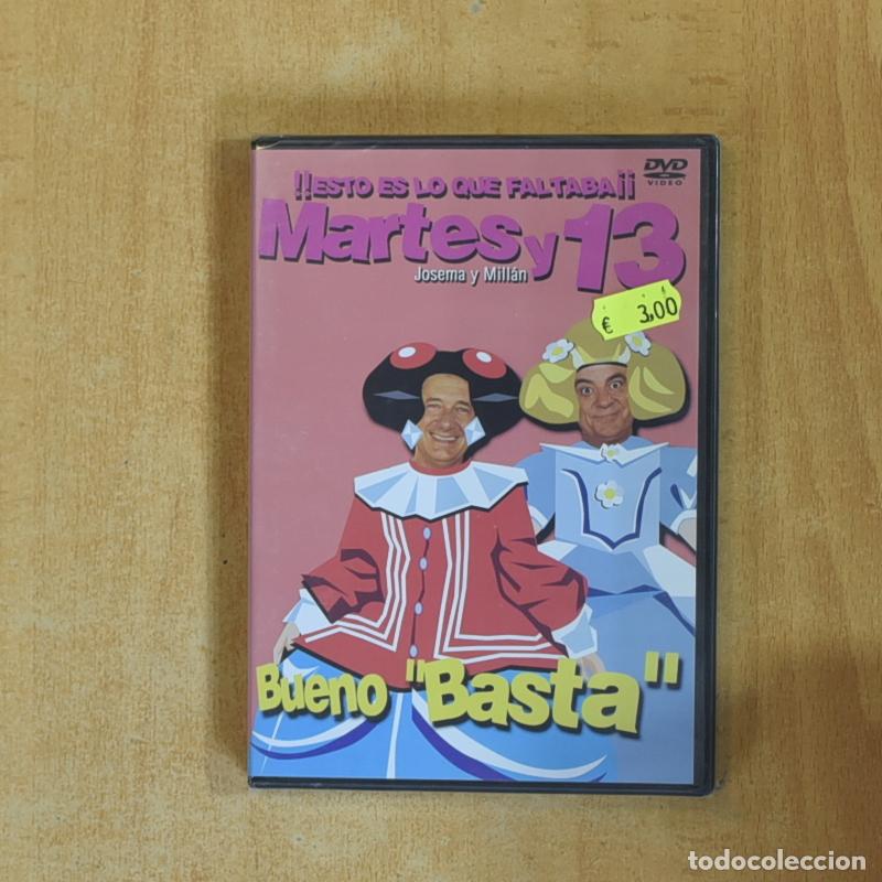 Cine: MARTES Y 13 BUENO BASTA - DVD