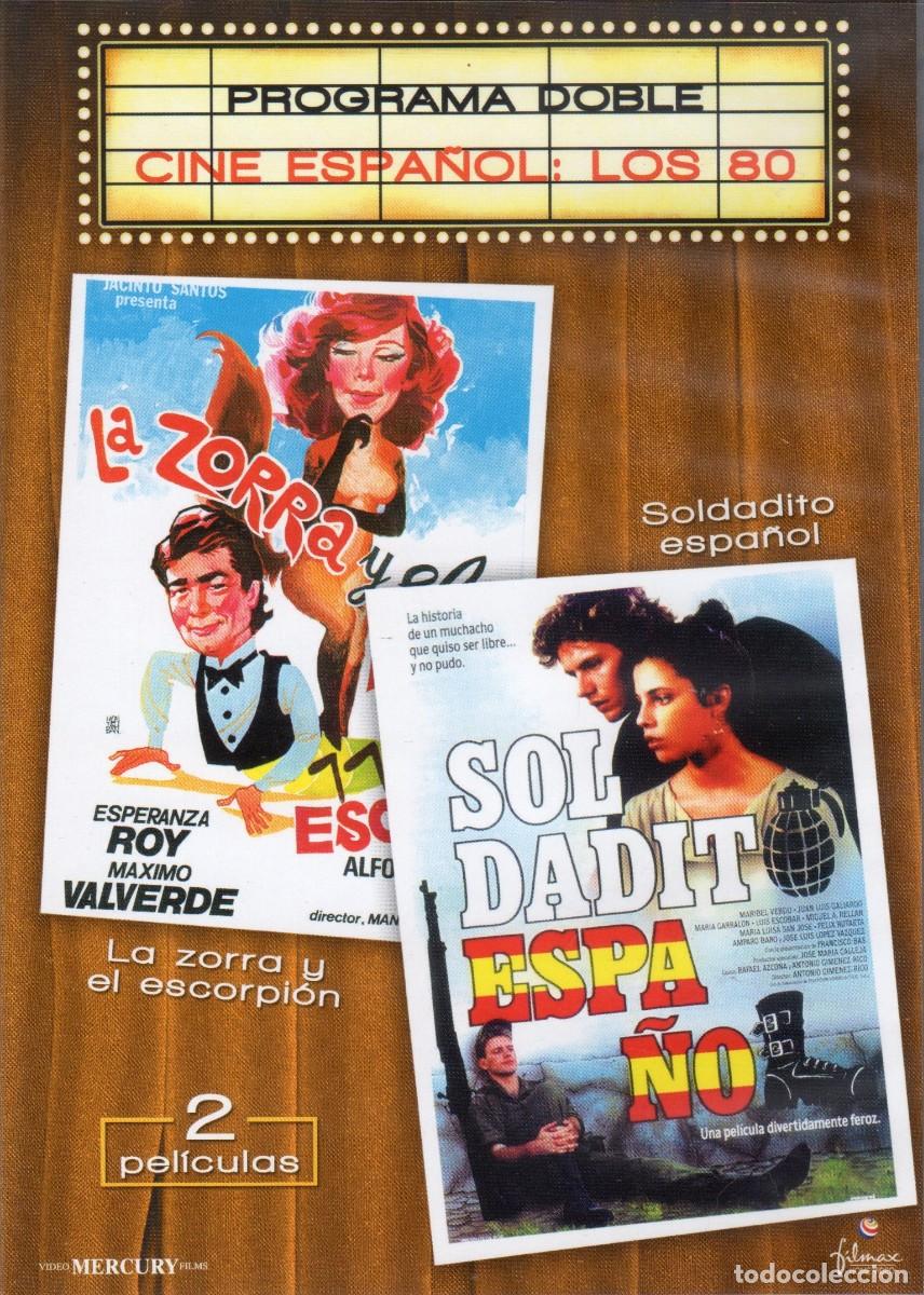 Cine: La zorra y el escorpi&oacute;n / Soldadito espa&ntilde;ol DVD Esperanza Roy Valverde Azcona
