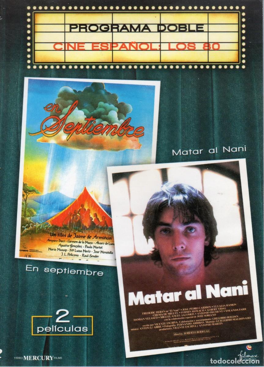 Cine: En Septiembre / Matar al Nani DVD Armi&ntilde;an Alvaro de Luna Roberto Bodegas