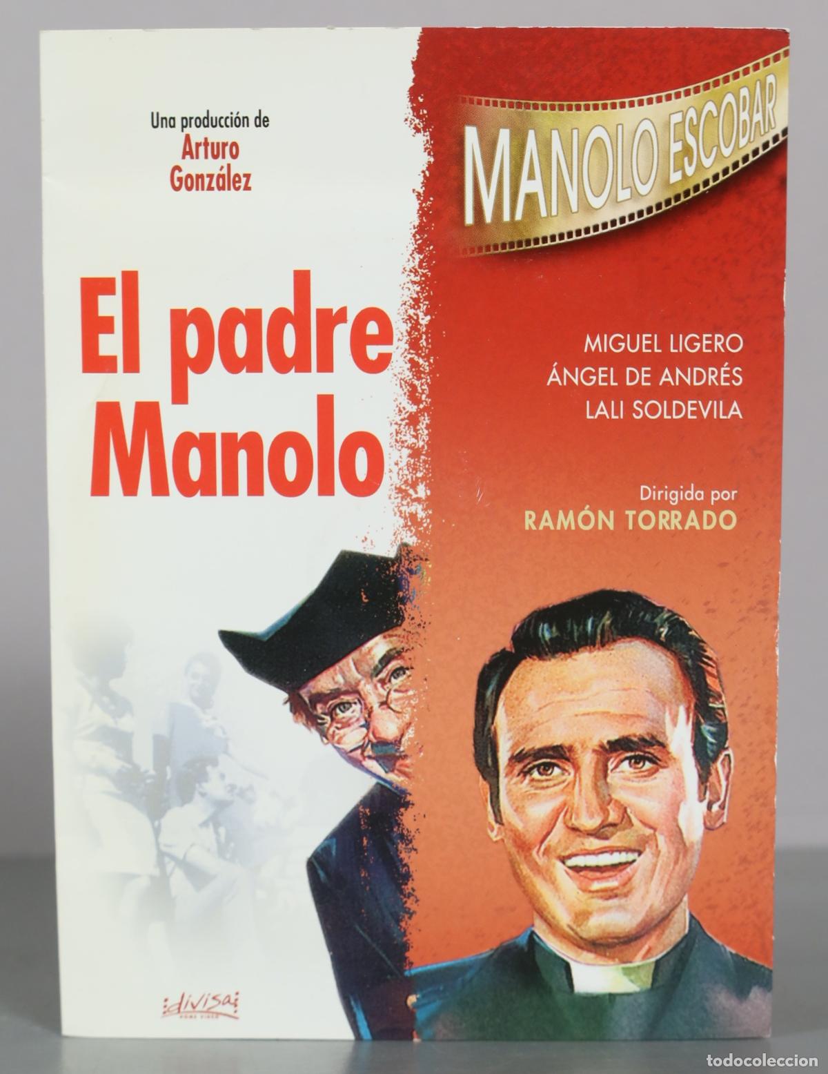 Cinema: DVD. El padre Manolo - Ram&oacute;n Torrado, Manolo Escobar, Miguel Ligero, &Aacute;ngel de Andr&eacute;s, Lali Soldevila