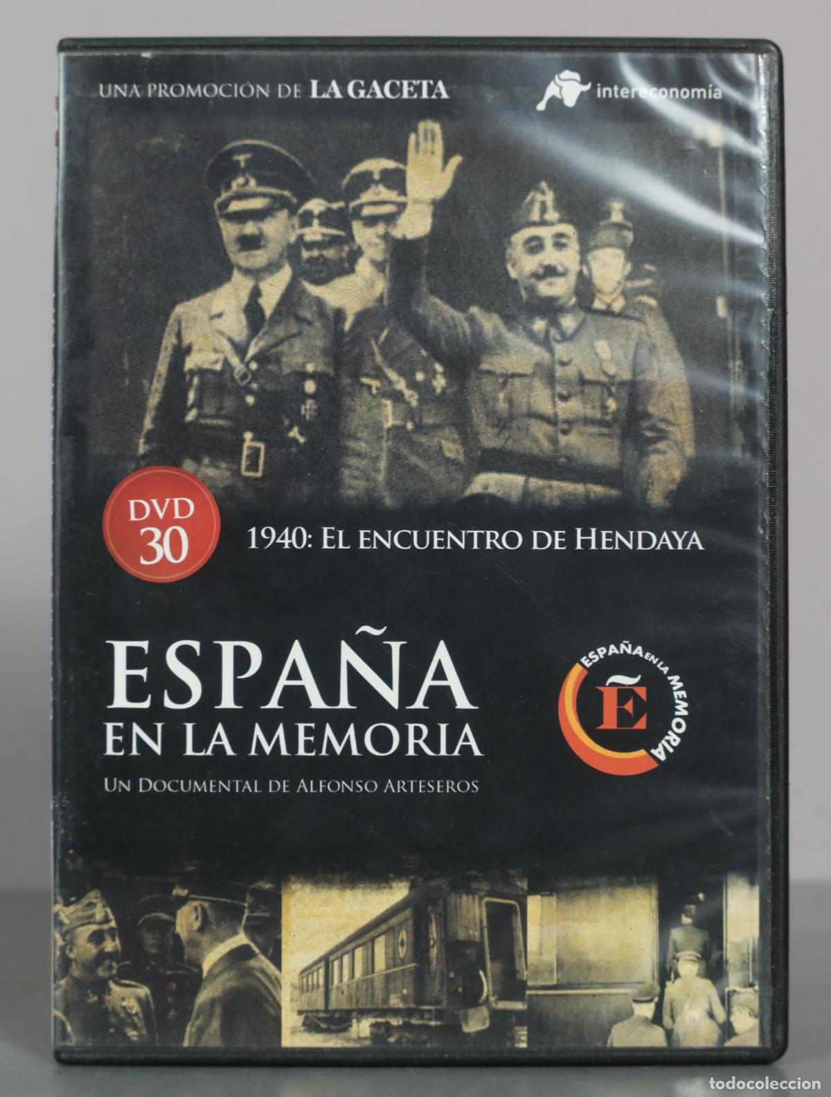 Cinema: DVD. Espa&ntilde;a en la memoria - El encuentro de Hendaya - Alfonso Arteseros