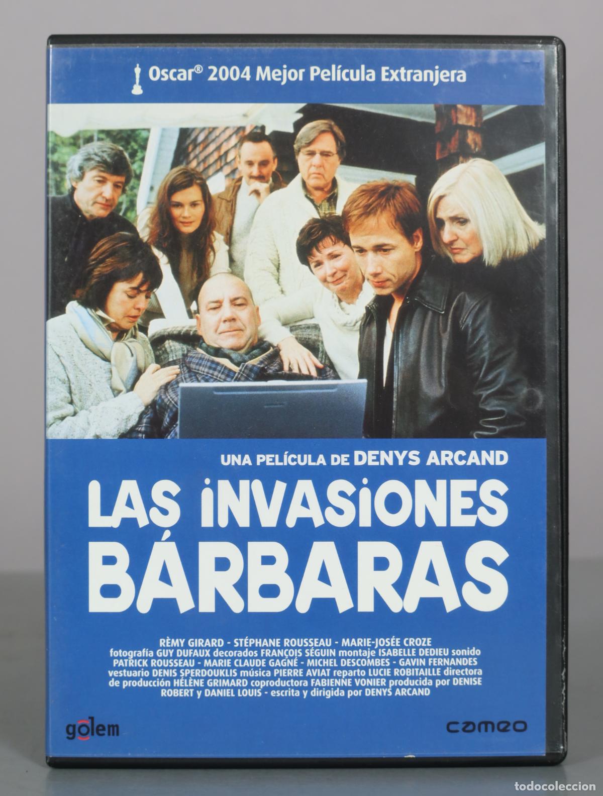Cine: DVD. Las Invasiones B&aacute;rbaras - Denys Arcand, R&eacute;my Girard, Marie-Jos&eacute;e Croze