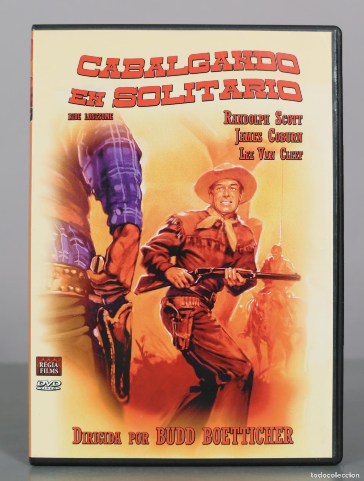 Cinema: DVD. Cabalgando en solitario - Randolph Scott, James Coburn, Lee Van Cleef, Budd Boetticher - Regia