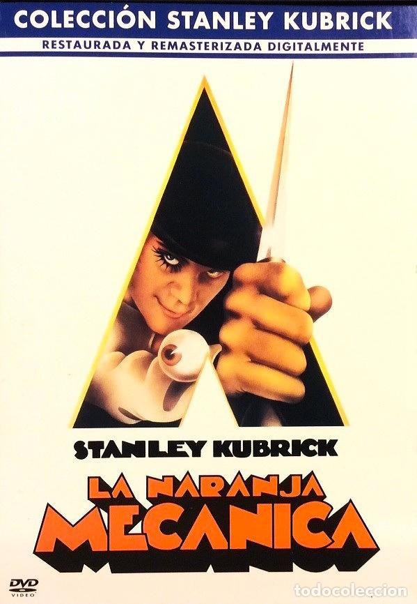 Cine: La naranja mec&aacute;nica (A Clockwork Orange, 1971) Dir. Stanley Kubrick. DVD.