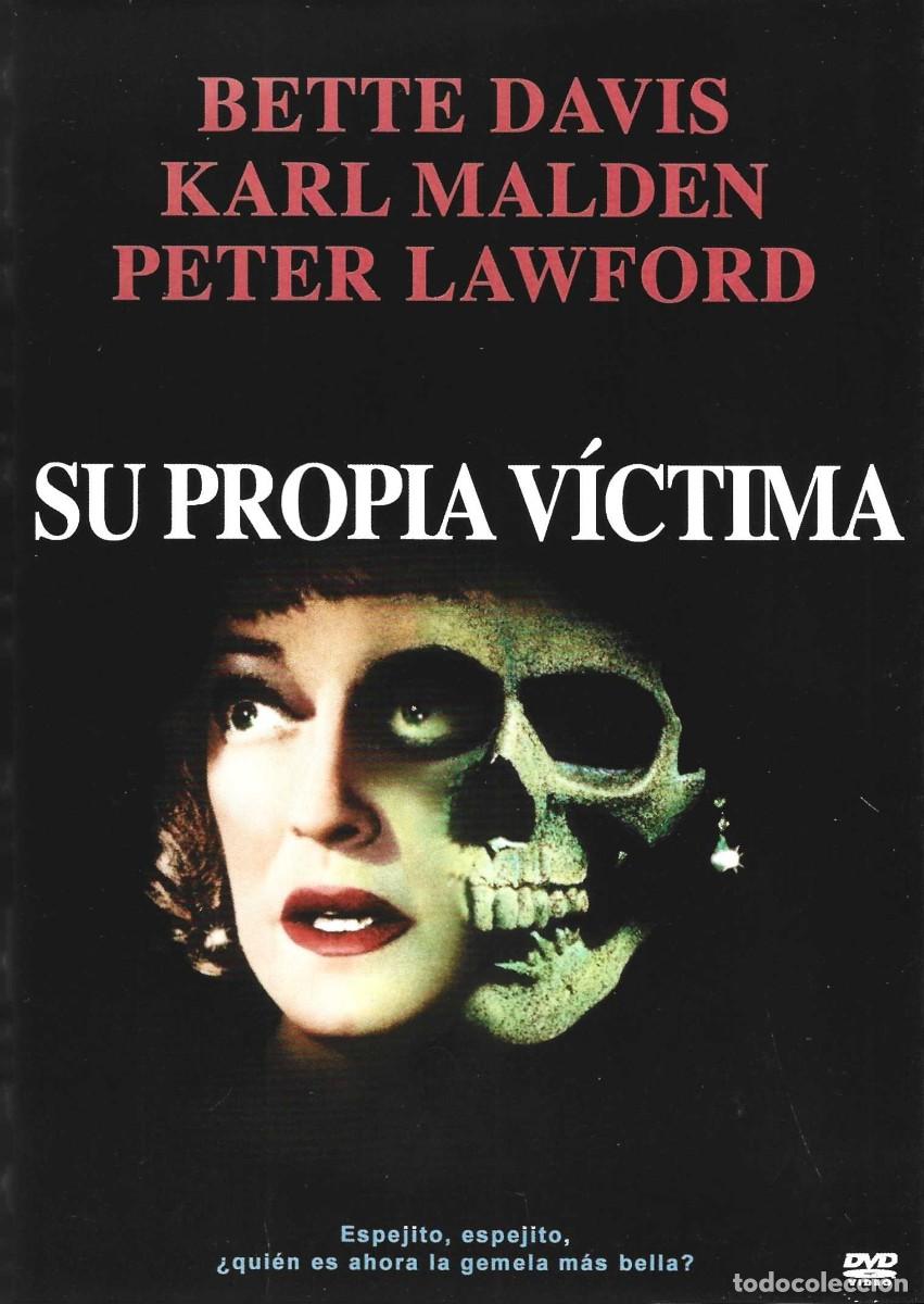 Cine: SU PROPIA V&Iacute;CTIMA BETTE DAVIS