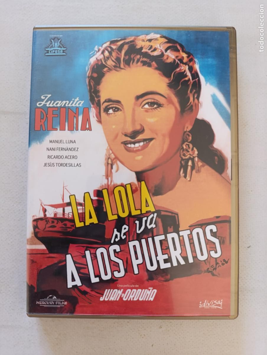 Cine: DVD LA LOLA SE VA A LOS PUERTOS - JUANITA REINA (273w)