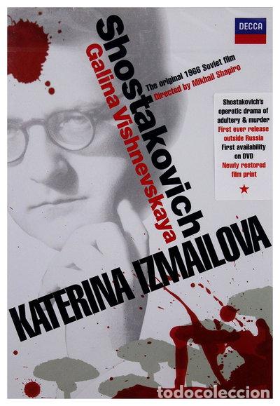 Cine: Katerina Izmailova- 0044007431375