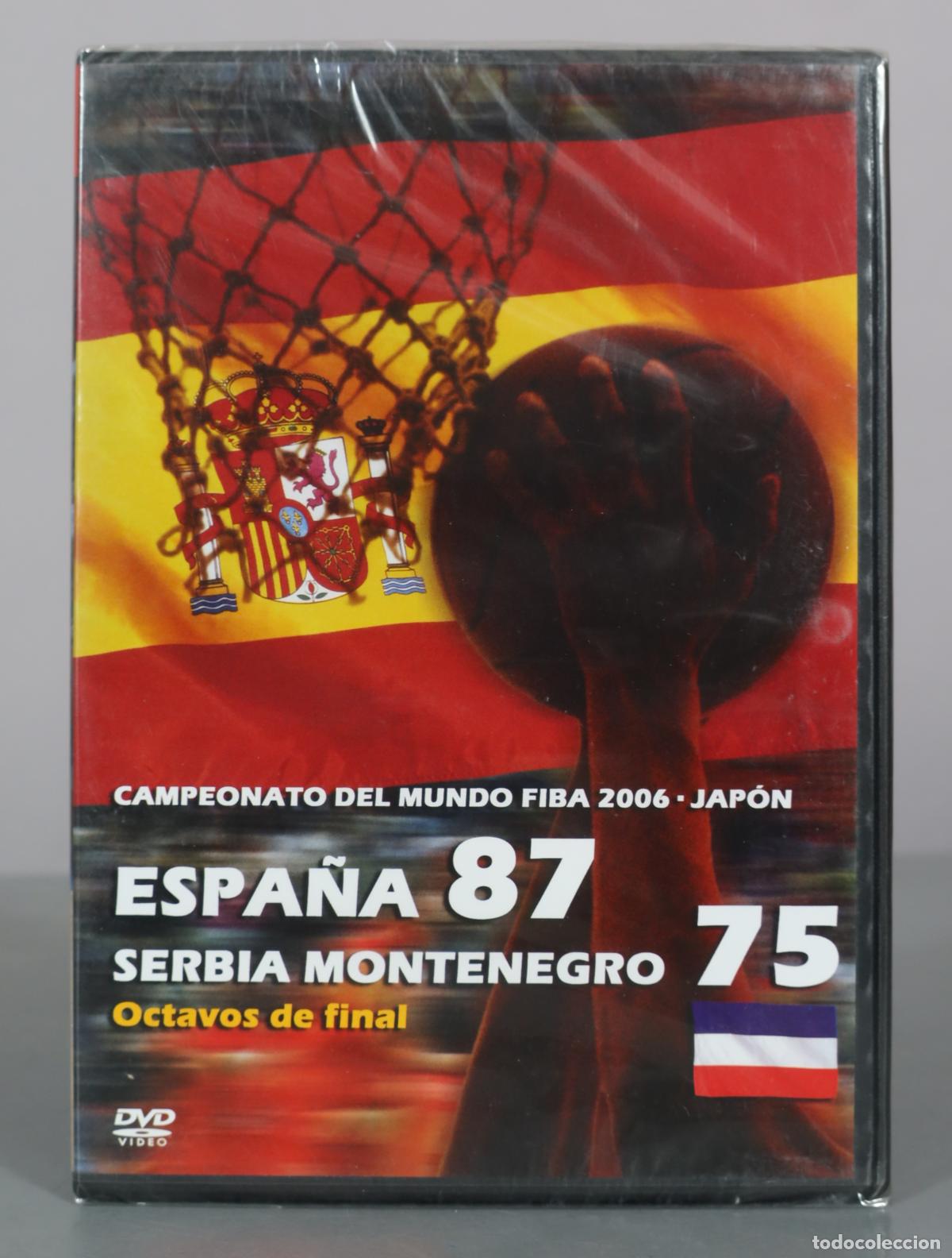 Cine: DVD. Campeonato del Mundo FIBA - Jap&oacute;n - Espa&ntilde;a 87 - Serbia Montenegro 75 - Octavos de . PRECINTADO