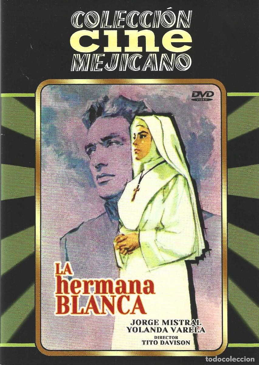 Cine: LA HERMANA BLANCA JORGE MISTRAL