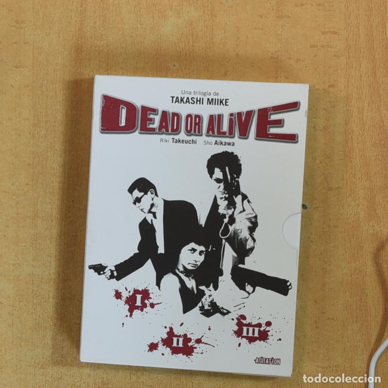 Cine: DEAD OR ALIVE I / II / III - DVD