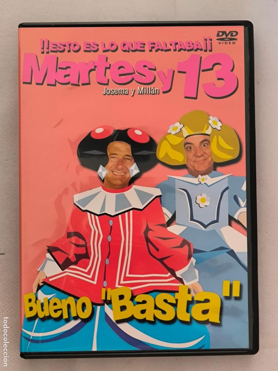 Cinema: DVD BUENO BASTA - MARTES Y 13 (H3)