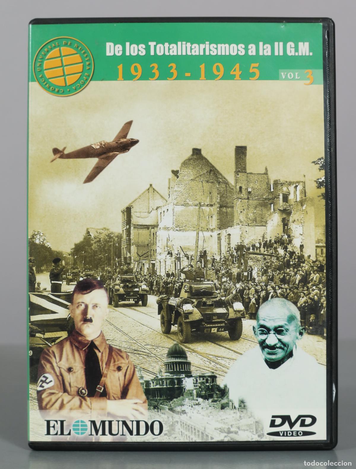 Cine: DVD. De los Totalitarios a la II G.M. Vol 3 - El Mundo