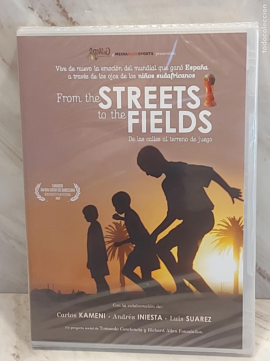 Cine: FROM THE STREETS TO THE FIELDS | DVD PRECINTADO | INIESTA | SU&Aacute;REZ | KAMENI | MUNDIAL 2010