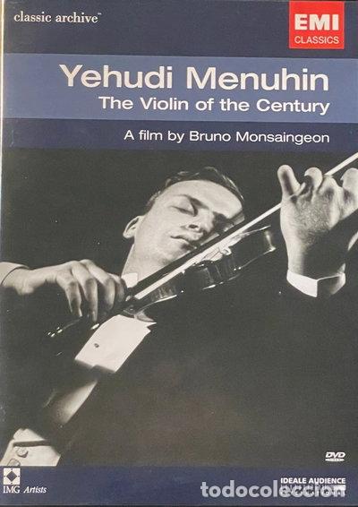 Cine: Yehudi Menuhin: The Violin of the Century- 0094631018893