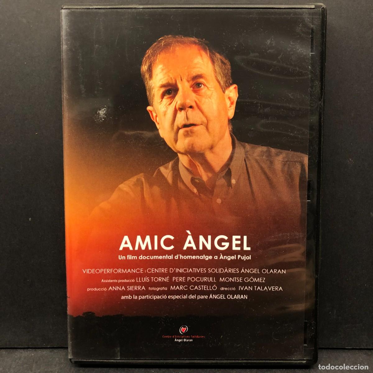Cine: AMIC &Agrave;NGEL - UN FILM DOCUMENTAL D'HOMENATGE A &Agrave;NGEL PUJOL - PEL&Iacute;CULA - DVD / 6744
