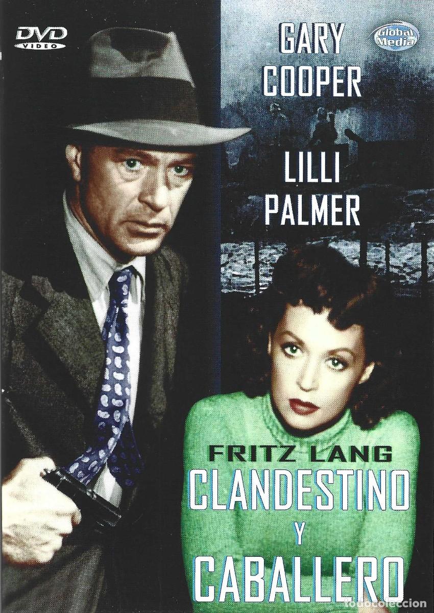 Cine: CLANDESTINO Y CABALLERO GARY COOPER