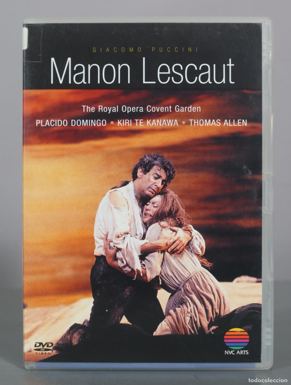 Cine: DVD. Manon Lescaut - Giacomo Puccini - Placido Domingo, Kiri Te Kanawa, Thomas Allen - The Royal