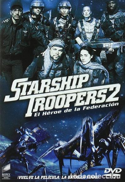 Cine: Starship Troopers 2: El h&eacute;roe de la Federaci&oacute;n- 8414533023979