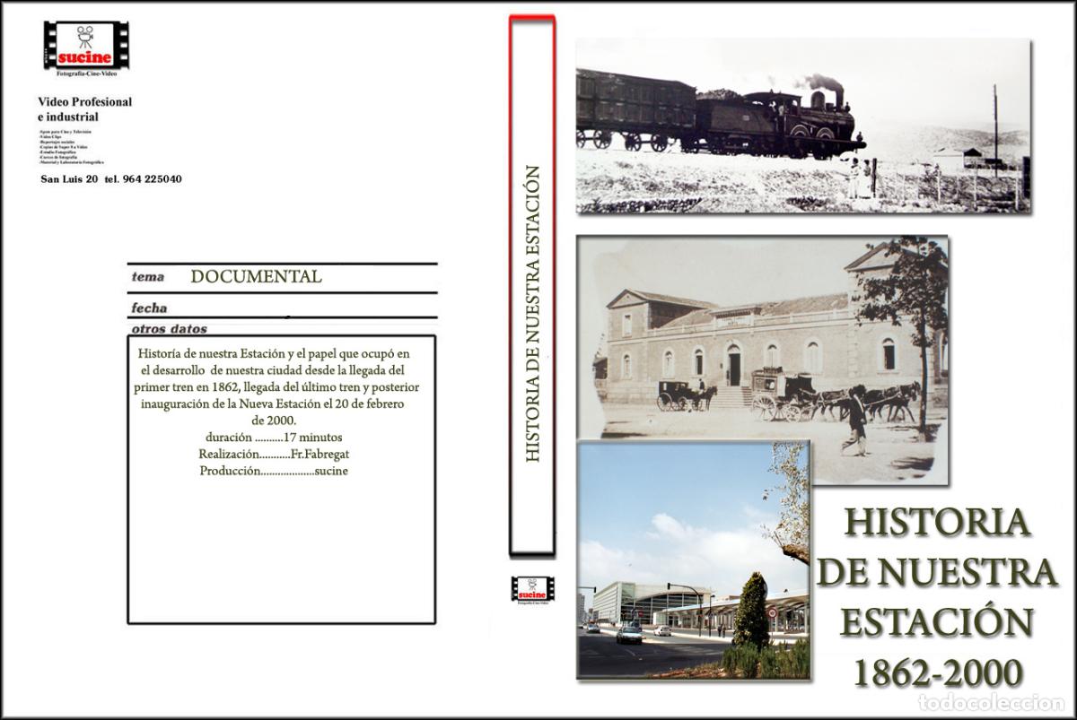 Cine: HISTORIA DE NUESTRA ESTACI&Oacute;N 1862-2000 EN DVD