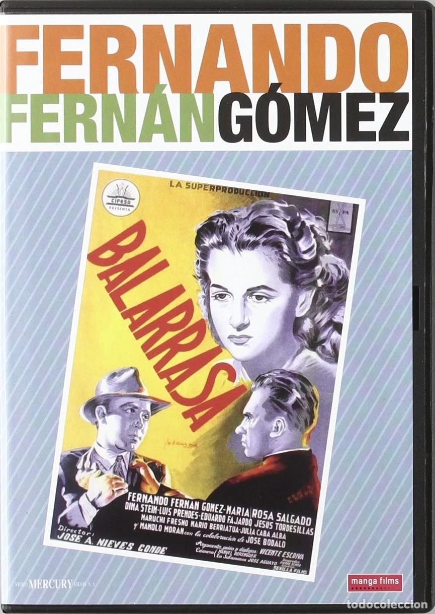 Cinema: Balarrasa. Colecci&oacute;n Fernando Fern&aacute;n G&oacute;mez [DVD]