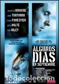 Kino: Algunos Dias En Septiembre / Quelques Jours En Septembre Director: Santiago A...