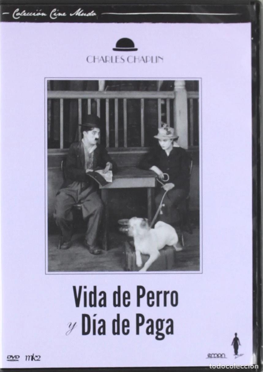 Cinema: VIDA DE PERRO Y DIA DE PAGA: COLECCION CINE MUDO CHARLES CHAPLIN