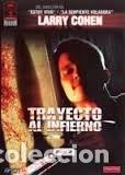 Cinema: TRAYECTO AL INFIERNO de Larry Cohen MASTERS DEL HORROR