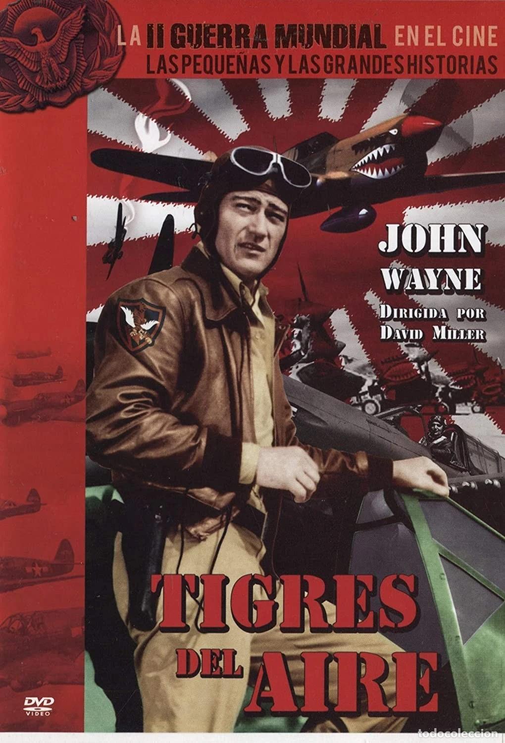 Kino: Tigres Del Aire, Flying Tigers DVD Region 2 John Wayne, John Carroll, Anna Lee, David Miller