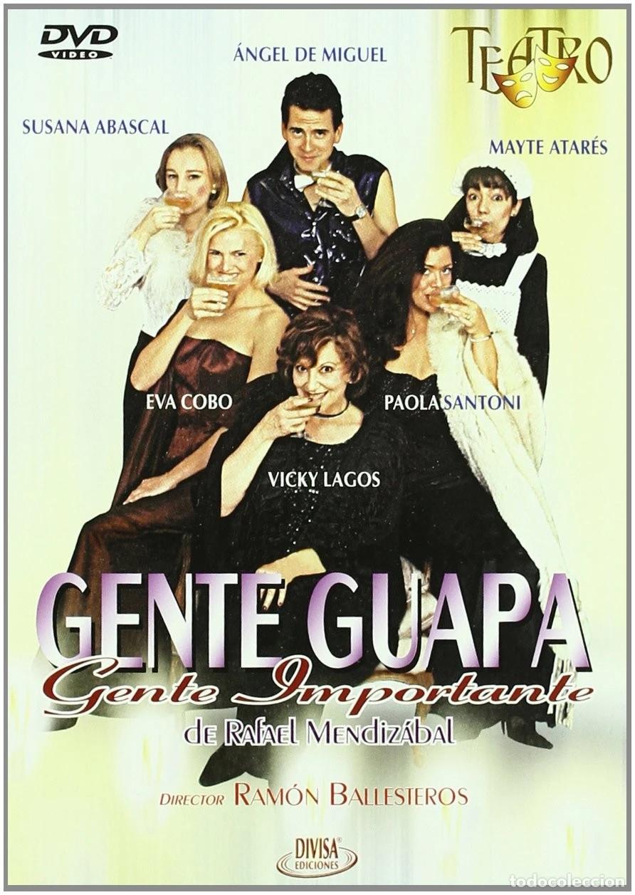 Cinema: Teatro: Gente guapa gente importante [DVD]