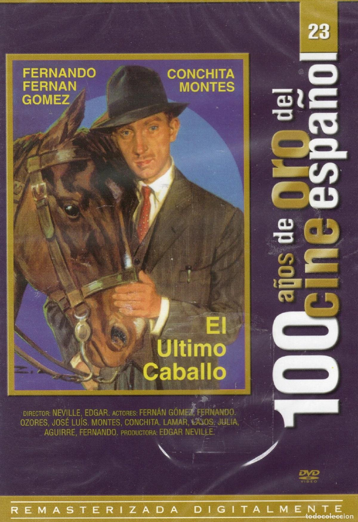 Cinema: El &Uacute;ltimo Caballo [DVD] (1950)